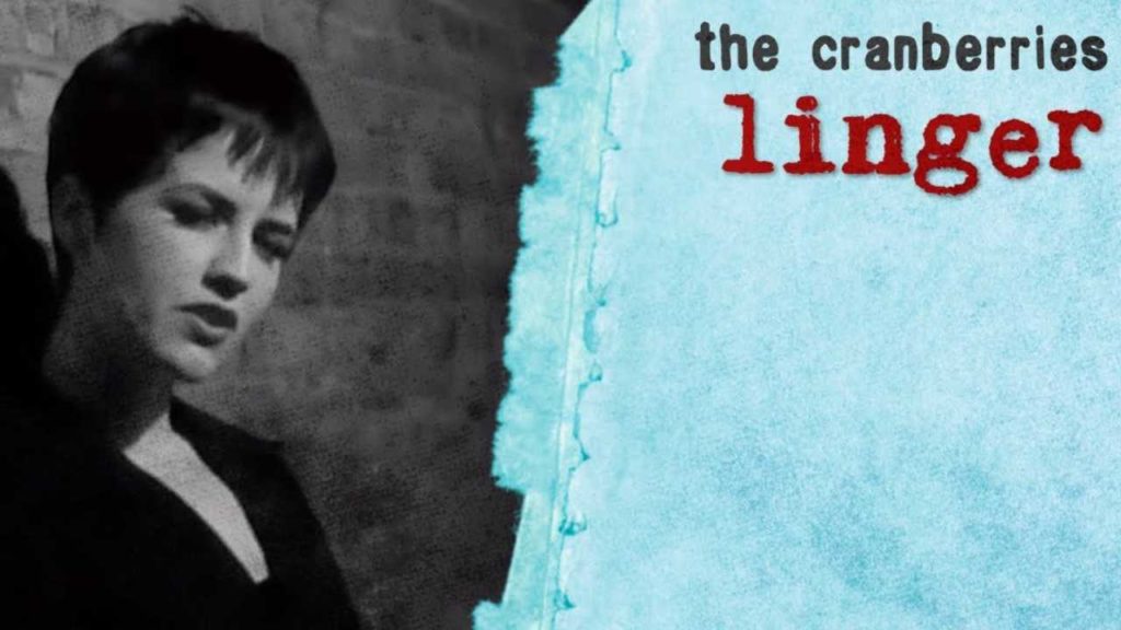 El tema "Linger", que lamzó a The Cranberries al estrellato, suma otro hito